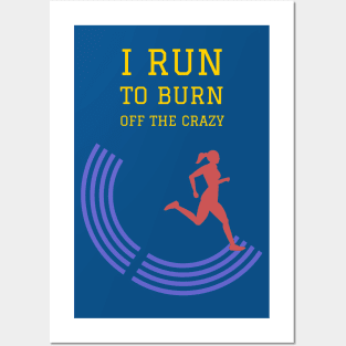 Fasbytes Women Runner I run To Burn Off the Crazy Typography Posters and Art